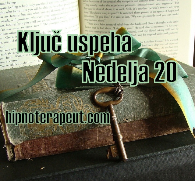 Ključ uspeha – Nedelja 20